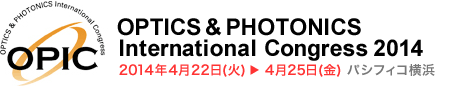 OPTICS & PHOTONICS International Congress 2014